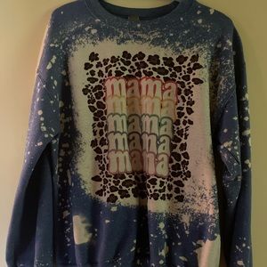Size medium mama sweatshirt